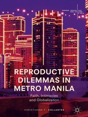 cover image of Reproductive Dilemmas in Metro Manila